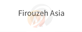 Firouzeh Asia